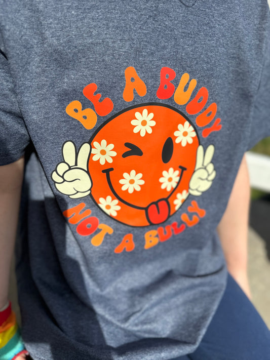 Be a Buddy Tee