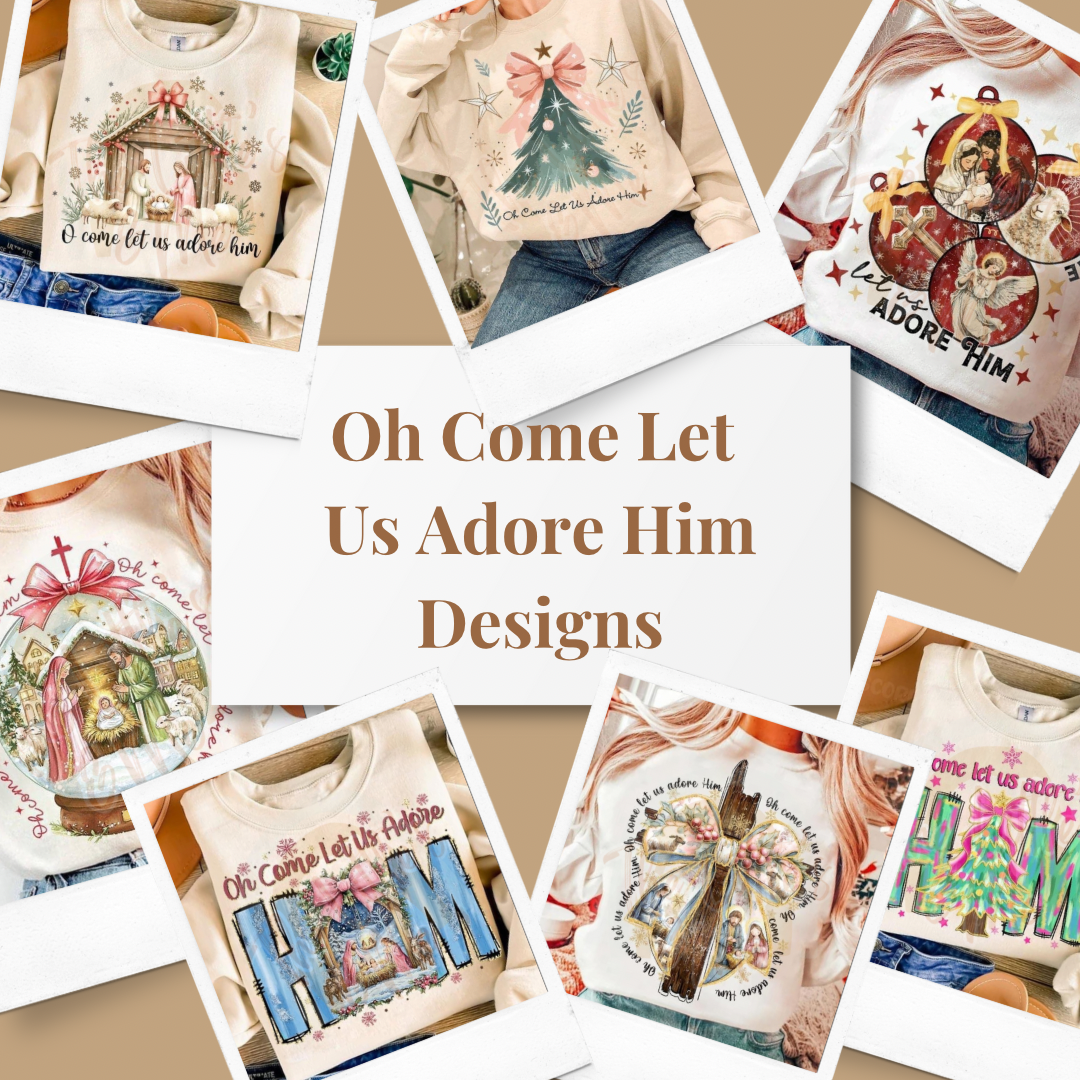 Oh Come Let Us Adore Him (multiple variations)