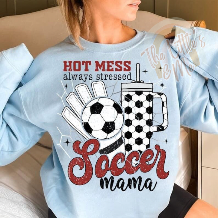 Hot Mess Soccer Mama